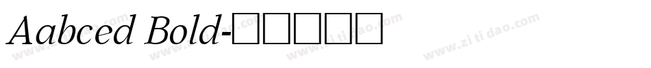 Aabced Bold字体转换